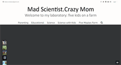 Desktop Screenshot of madscientistcrazymom.com
